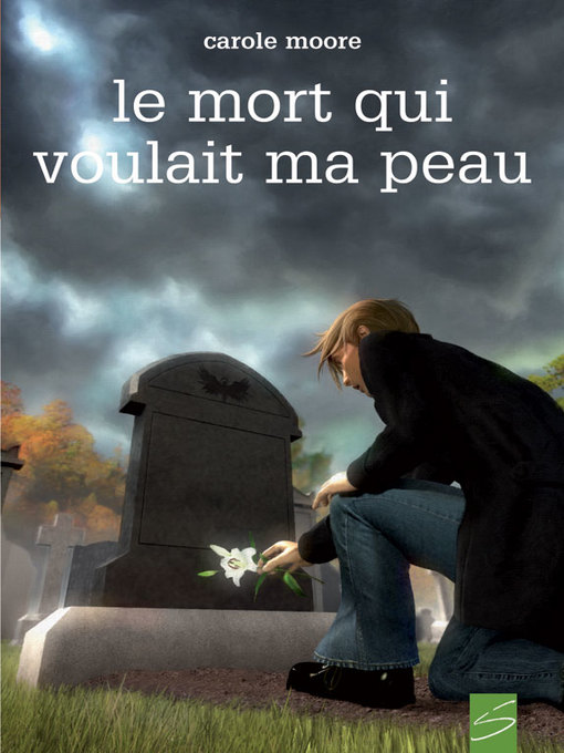 Title details for Le mort qui voulait ma peau by Carole Moore - Available